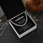 For the Man you Love, your Husband Cuban Chain Link Necklace with beautiful message from Wife