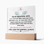 Enchanted To My Wife acrylic square plaque with optional led lighted base